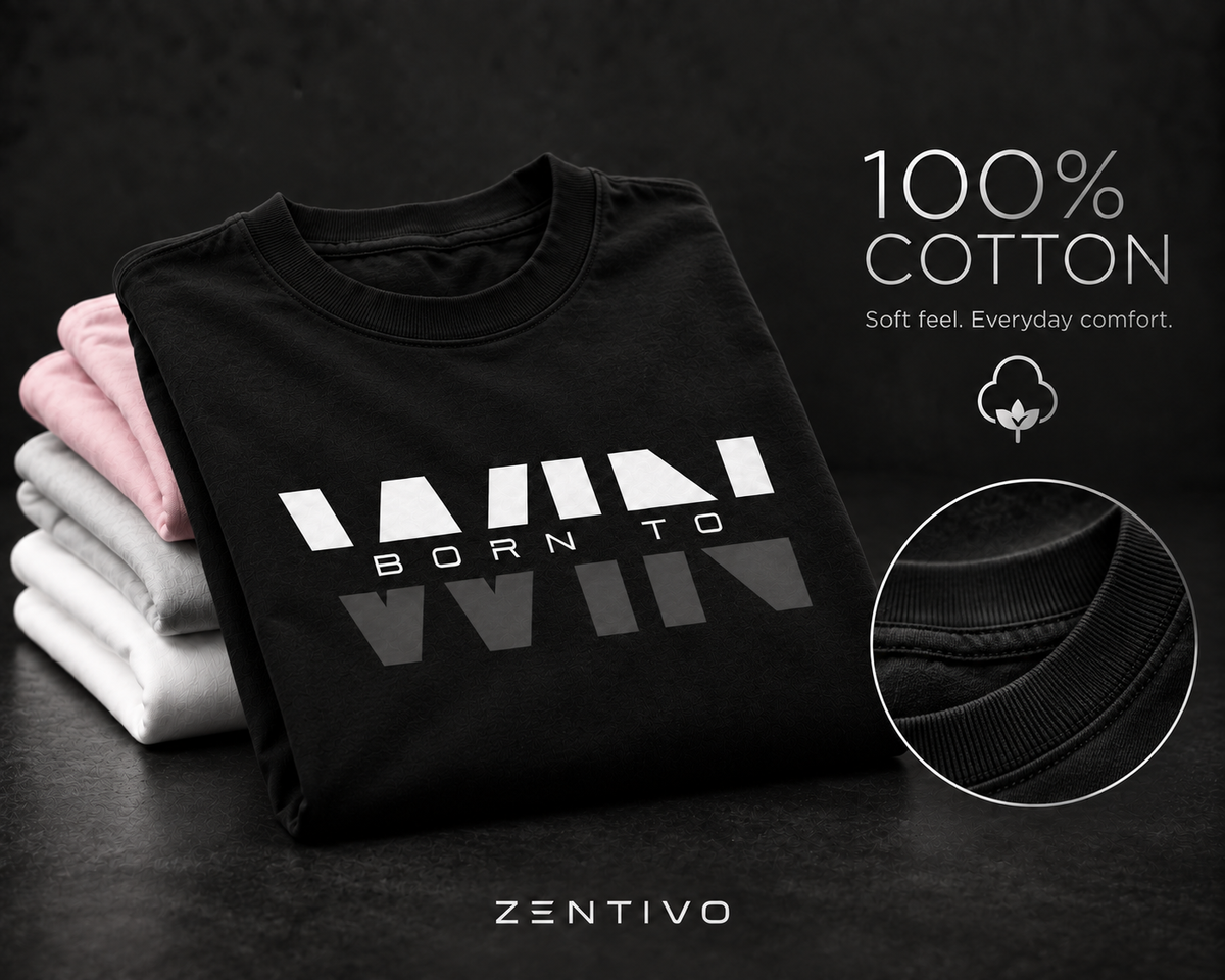 Zentivo Born to Win — Everyday Cotton Tee